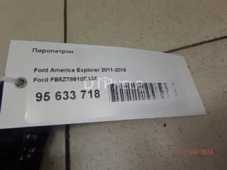 FB5Z78610E45A Пиропатрон Ford Explorer 5 Арт AM95633718, вид 1