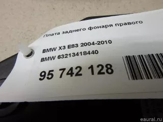 63213418440 BMW Плата заднего фонаря правого BMW X3 E83 Арт E95742128, вид 5