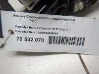 Ремень безопасности с пиропатроном Mercedes A W176 2013г. 17686020859C94 - Фото 16