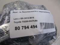Ремень безопасности с пиропатроном Lexus ES 6 2013г. 7322033470B0 - Фото 10