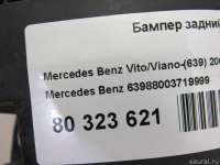 Бампер задний Mercedes Vito W639 2004г. 63988003719999 - Фото 13