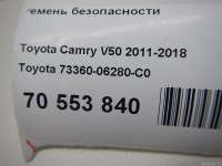 Ремень безопасности Toyota Camry XV30 2012г. 7336006280C0 - Фото 9