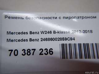 Ремень безопасности с пиропатроном Mercedes B W246 2013г. 24686002859C94 - Фото 10